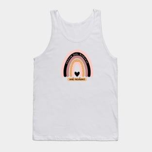 Choose Love Kindness and Rainbows Tank Top